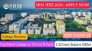 SRM University B.Tech Admissions |SRMJEEE-24|Top College|How to Apply|1.1Cr Salary|NIRF28|Tamil