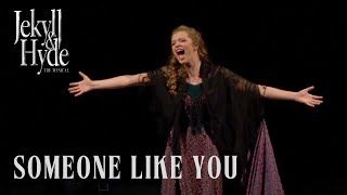 Jekyll & Hyde Live | Someone Like You