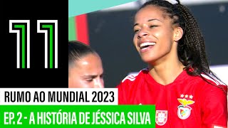 RUMO AO MUNDIAL 2023 (Ep. 2) - Jéssica Silva