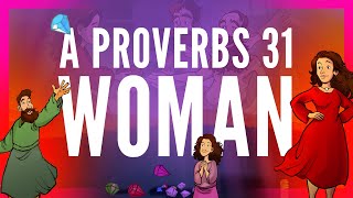 A Proverbs 31 Woman: Bible Story for Kids (Sharefaith Kids)