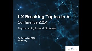 I-X Breaking Topics in AI Conference: Flash Talk Papers