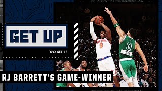 Knicks vs. Celtics highlights: RJ Barrett's game-winner 😳🤯 | Get Up