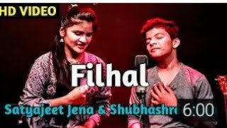 Satyajeet jena || ●New compossed Song|| Filhal ||HD VIDEO ||