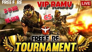 CS TOURNAMENT IN FREE FIRE  BY VIP RAMU