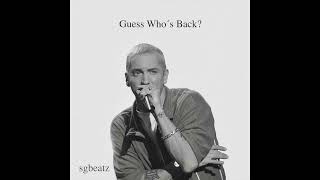 [FREE] Eminem Type Beat "Guess Who´s Back?"