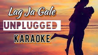 Lag Ja Gale_Unplugged_Karaoke / Lata Mangeshkar Karaoke with lyrics #Y&iProduction