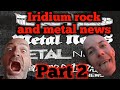 Iridium rock and metal news Part 2