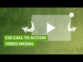 How to Create a CSS Call To Action Video Modal Popup with Simple Javascript (EASY)
