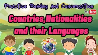 Practice Reading and Conversation About Countries,Nationalities and Their Languages