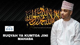 (RUQYAH) KISOMO CHA KUMVUNJA NA KUMTOA JINI MAHABBA NA MAJINI WENGINE ( sharif yussuf )