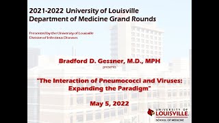 UofL Dept. of Medicine Grand Rounds: Dr. Bradford Gessner