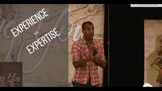 Experience vs Expertise (There is a difference)