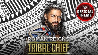 Roman Reigns - Tribal Chief (Head Of The Table) (Entrance Theme)