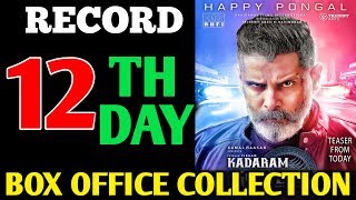Box Office Collection 12th Day - Kadaram Kondan | Vikram | Kadaram Kondan Movie Collection