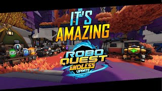 You Should Be Hyped For The Endless Update! - Roboquest