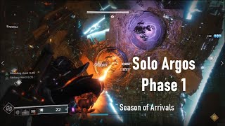 Solo Argos Phase 1 [Season of Arrivals]