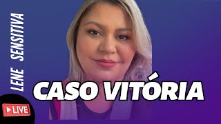 Lene Sensitiva: Live Caso Vitória