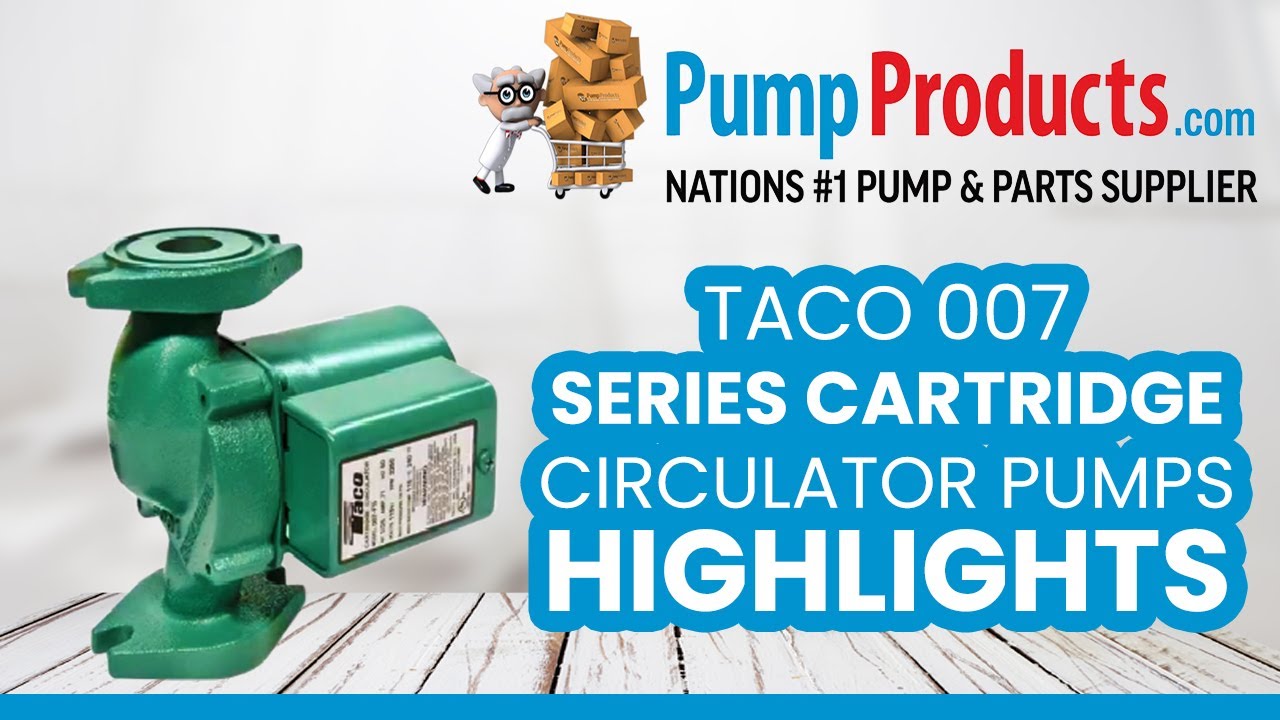 Taco 007 Series Cartridge Circulator Pump Product Highlight - YouTube