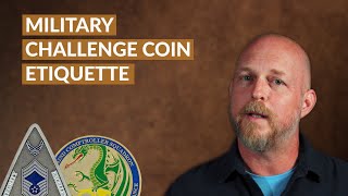How to Practice Military Challenge Coin Etiquette - Custom Challenge Coins