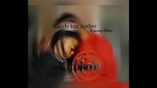 Randy Kin Amber - Kitoko (Audio Officiel) remix ft Young Miska [mwanakin music 2021 afro zook]