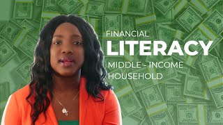 FINANCIAL LITERACY FOR MIDDLE INCOME FAMILIES | FINANCIAL EDUCATION FOR ALL | MONEY KNOWLEDGE