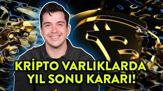 Kripto Varlıklarda Yıl Sonu Kararı🚨 Dev Opsiyon Pozisyonunda Vade Sonu💣 Dev Şirketin Altcoin Yorumu📢