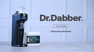 Cleaning Switch 2 — Dr.Dabber User Guide