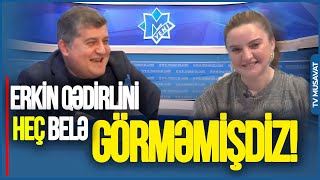 Erkin Qədirlini heç belə GÖRMƏMİŞDİZ! - qəhqəhə dolu MÜSAHİBƏDƏN ƏN GÜLMƏLi  ANLAR