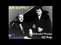 Air Supply - Chances (Extended Version - DJ Tony)