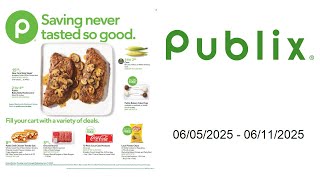 Publix Weekly Ad - 06/05/2025 - 06/11/2025