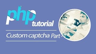 PHP Tutorial | Custom Captcha (Part 1)