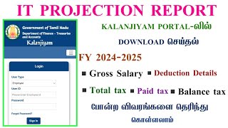 IFHRMS|Kalanjiyam| Download IT Projection report|income tax projection report