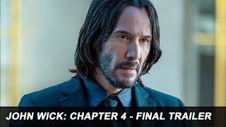 JOHN WICK: CHAPTER 4 Final Trailer | In Cinemas March 23