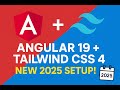 Install Tailwind CSS v4 in Angular 19 (2025) | Ultimate Step-by-Step Setup Guide for Beginners