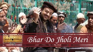 Bajrangi Bhaijaan - Bhar Do Jholi Meri Song Inspired From Sabri Brothers Quwwali | Salman Khan