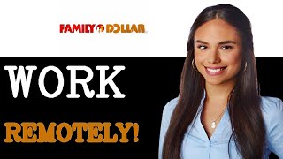How To Apply For A Remote Job At Family Dollar (2025)