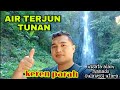 air terjun tunan | wisata alam sulawesi utara