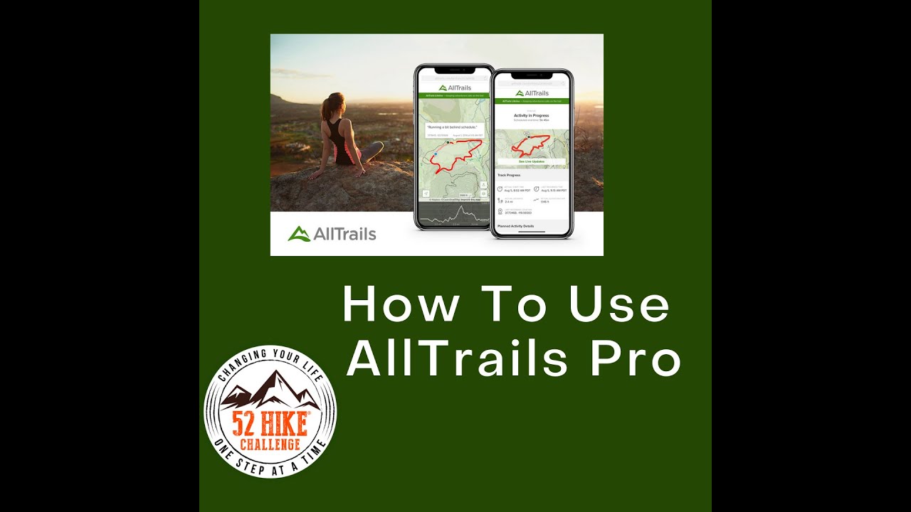 How To Use Alltrails 2022 Youtube
