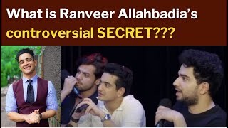 What is Ranveer Allahbadia’s controversial SECRET???