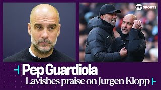 "HE WILL BE BACK" - Pep Guardiola credits Jürgen Klopp rivalry with making him a better coach 🤝