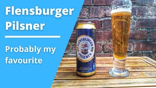 My Favourite Pilsner? Flensburger 4 8% Beer Review