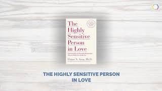 Three Books the Highly Sensitive Person (HSP) MUST Read