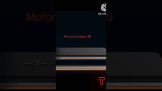 Motorola Edge 40 Horizon Display Light Moto Edge 40 Best Phone In This Price Point Good Reviews ❤️