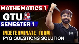 GTU SEM 1 | MATHS 1 | INDETERMINATE FORM | 1 SHOT PYQ | TARGET 9+ SPI | SUPDA SAAF