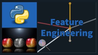 Feature Engineering
