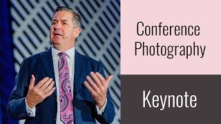 How to photograph a conference: KEYNOTE Session