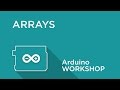 Arduino Workshop - Chapter 4 - Using Arrays