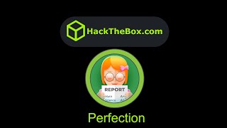 HackTheBox - Perfection