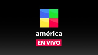 🔴 AMÉRICA EN VIVO 📺 Actualidad, espectáculos y noticias