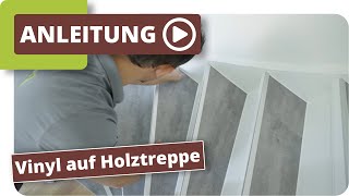 Vinylboden auf Holztreppe kleben